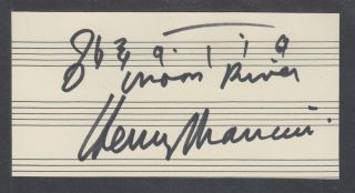Henry Mancini,  American Composer,  Signed Music Card With Bars From " Moon River "