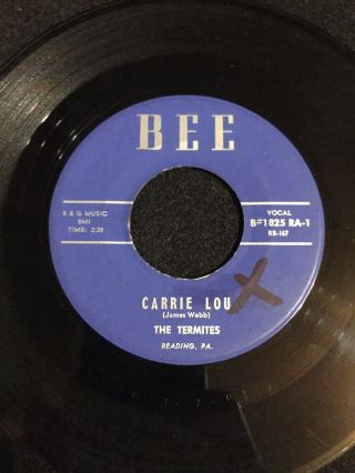 Rare Doo Wop 45 Og The Termites “carrie Lou / Give Me Your Heart”