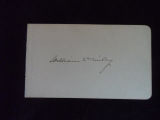 President William McKinley Signed 4x6 Album Page AUTO JSA LOA Deceased 1901 2