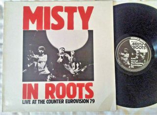Misty In Roots  Live At The Counter Eurovision 79  Uk Lp/vinyl - People Unite - Nm