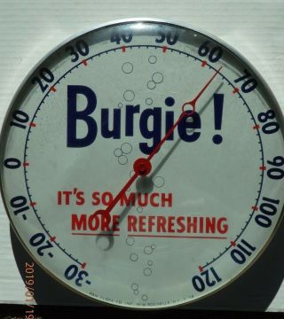 Burgie Beer Pam Thermometer 1958 Burgermeister Brewing Company San Francisco Ca.