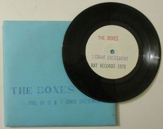 The Boxes " Full Of It " / " I Crave Excitement " Private/rat Records Moody Rock 45