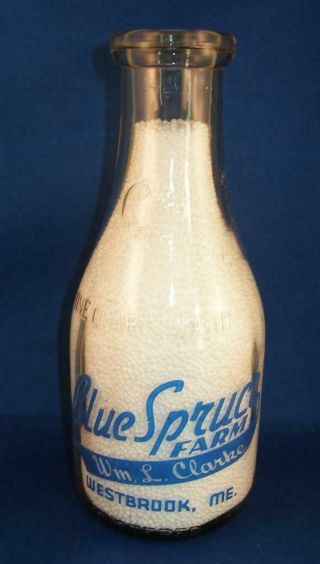Vintage TRPQ Milk Bottle BLUE SPRUCE Farm Westbrook Maine Wm.  L.  Clarke 3