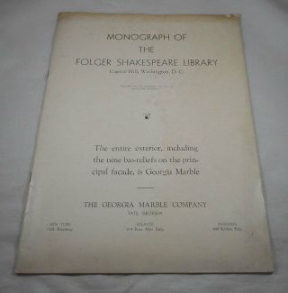 Vintage Monograph Of Folger Shakespeare Library Washington Dc Georgia Marble Co