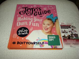 JoJo Siwa Signed HB Book JoJo ' s Guide Making Your Own Fun JSA CC31734 YouTube 2