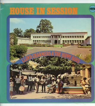 " House In Session.  " Lloyd Charmers & The Hippy Boys.  Pama Economy Uk Orig L.  P