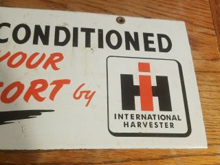 IH International Air Conditioned Comfort Porcelain Sign Farm Tractor Gas Diesel 3
