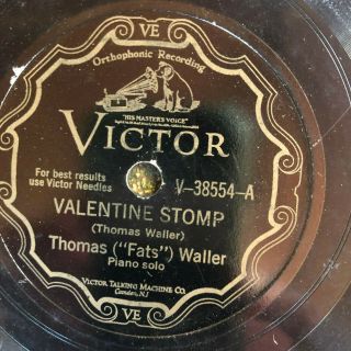 Victor 38554 Fats Waller (piano) Valentine Stomp 78 Rpm Jazz 1930 E -