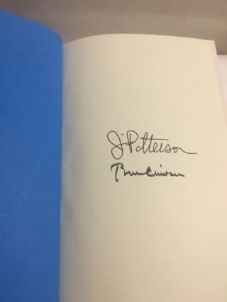 Bill Clinton,  James Patterson Signed Book “the President Is Missing” President