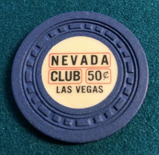 Nevada Club Las Vegas 50 Cent House Chip