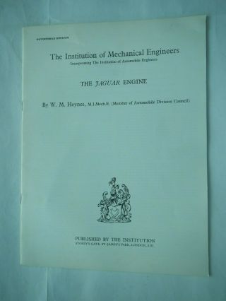 The Jaguar Engine - Publication By W.  M.  Heynes