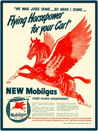 1945 Mobil Gas Metal Sign: Flying Horsepower For Your Car W/ Pegasus