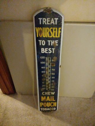 Mail Pouch Tobacco Porcelain Thermometer Sign,  Needs Glass Tube