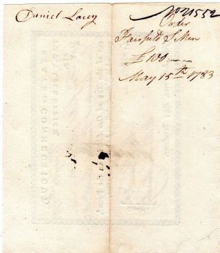1783,  General Jedediah Huntington,  Oliver Wolcott,  Jr.  signed pay order 2