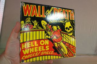 Wall Of Death Motorcycle Porcelain Metal Sign Hell On Wheels Carnival Park Gas