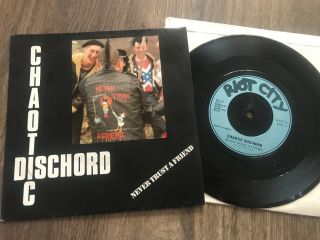 Chaotic Dischord Never Trust A Friend Punk Vinyl Uk82