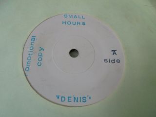 Small Hours - Denis 1981 Uk 45 Tvj Promo Only