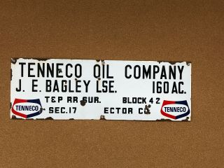 Rare.  Porcelain.  Tenneco Oil Company.  Oil Well Lease Sign