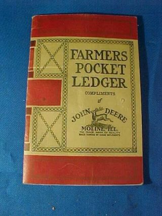 Orig 1915 John Deere Farmers Pocket Ledger Notebook W Farm Equipment Advertising