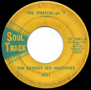 Funk Soul 45 The Detroit Sex Machines The Stretch Soul Track Hear Orginal