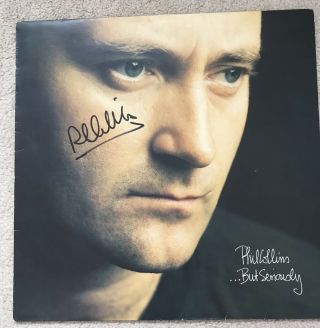 Phil Collins Signed Vinyl But Seriously Signed By Phil Collins Genesis