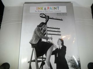Ink & Paint The Women Of Walt Disney 