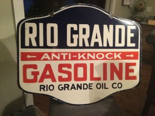 Rio Grand Gasoline Double Sided Porcelain Sign