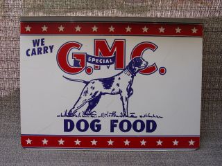 Gmc Dog Food 2 - Sided Metal Advertising Flange Sign Pet Dogs