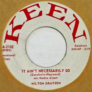 Milton Grayson It Ain’t Necessarily So Keen 45 Popcorn R&b Vg,  Hear