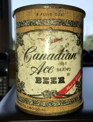 Tough Canadian Ace Brand Beer.  Canadian Ace Brewing Chicago Illinois 8 Oz