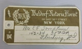 Vintage Antique Waldorf - Astoria Florist (wa) Tag 110 East 50th Street Nyc