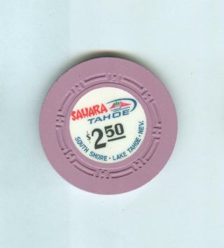 $2.  50 Sahara Tahoe Casino Poker Chip - -