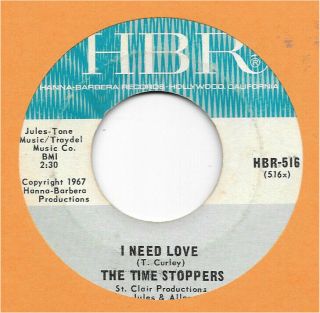The Time Stoppers I Need Love/fickle Frog On Hbr Garage Mod 45 Hear