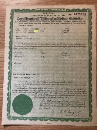1926 Ford Model T Touring Certificate Of Title North Carolina Reg Historic Only
