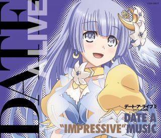 Date A Live Anime Music Soundtrack Cd Ii Date A “impressive " Music