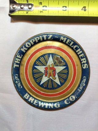 The Koppitz Melchers Brewing Co Tip Coin Beer 4.  25 " Tray Detroit Michigan