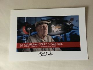 Lt Col Richard E Cole Dec’d Autographed 4x6 Photo W/coa Doolittle Raiders Rare