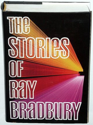 The Stories Of Ray Bradbury By Ray Bradbury (1996 Hardcover) Autograph Signature
