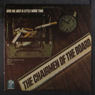 Chairmen Of The Board: Give Me Just A Little More Time Lp (sm Ding On Spine)