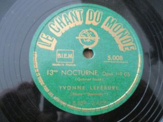 Rare Ed1 Ex,  Yvonne Lefebure Faure 78rpm Le Chant Du Monde 5008 France