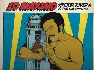 Lo Maximo - Hector Rivera & His Orchestra