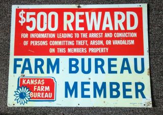 Vintage Kansas Farm Bureau Member " Reward " Sign.  Cool