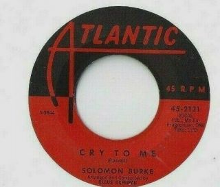 Solomon Burke Cry To Me / I Almost Lost My Mind 45 Record Rare Northern Soul