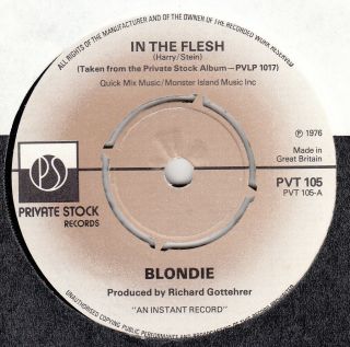 70s Punk Wave Blondie In The Flesh 1976 Uk Private Stock 7 " Vinyl 45