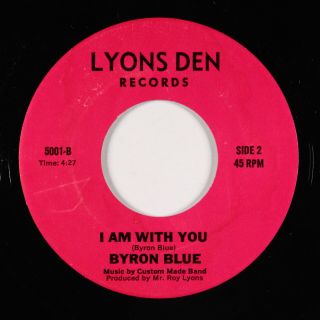 Modern Soul 45 - Byron Blue - I Am With You/party Down - Lyons Den - Mp3