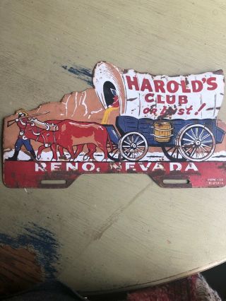 Harolds Club Or Bust License Plate Frame