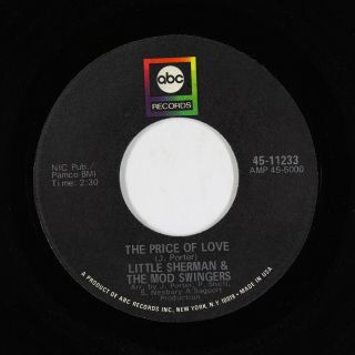 Crossover Soul 45 - Little Sherman & Mod Swingers - The Price Of Love - Abc Vg,