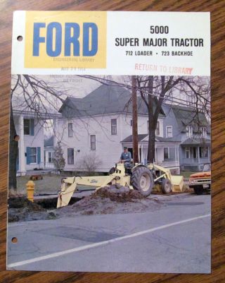 Ford Dealers 5000 Major Tractor Loader Backhoe Sales Brochure Literature