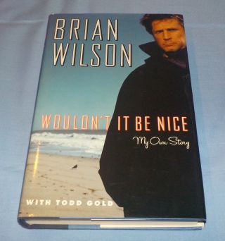 Brian Wilson Signed Autographed Book Wouldn 