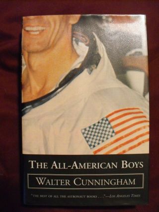 The All - American Boys Signed By Astronaut Walter Cunningham
